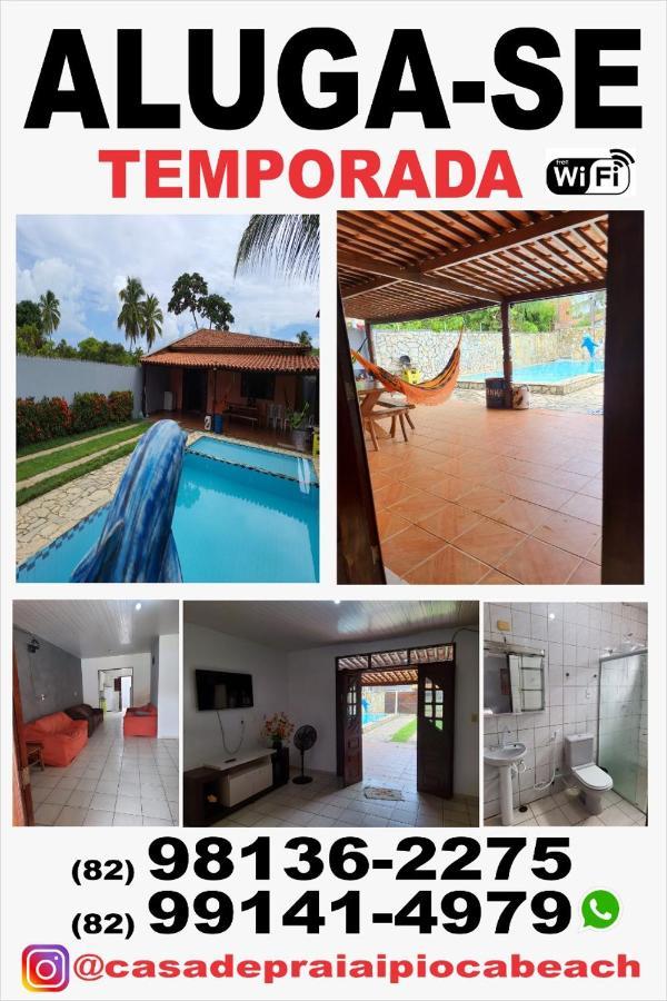 Casa De Praia Ipioca Beach E A Sua Melhor Escolha Em Maceio-Al Екстериор снимка